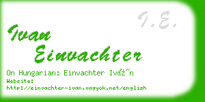 ivan einvachter business card